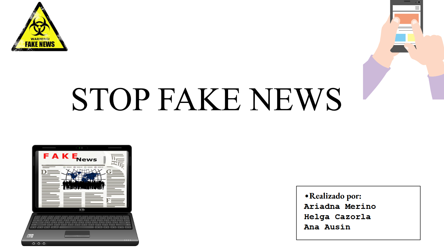 Ver Trabajo presentado Stop Fake News